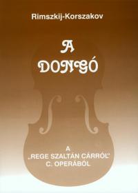 Rimszkij-Korszakov: Rege Szaltán cárról c. operából: A dongó