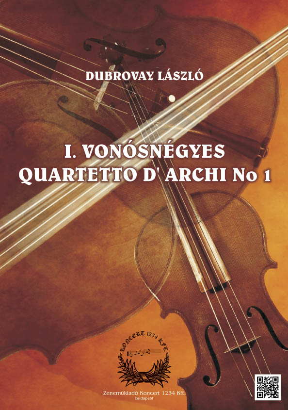 Dubrovay László I. Vonósnégyes