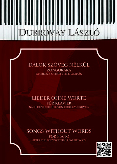 DUBROVAY LÁSZLÓ: DALOK SZÖVEG NÉLKÜL ZONGORÁRA