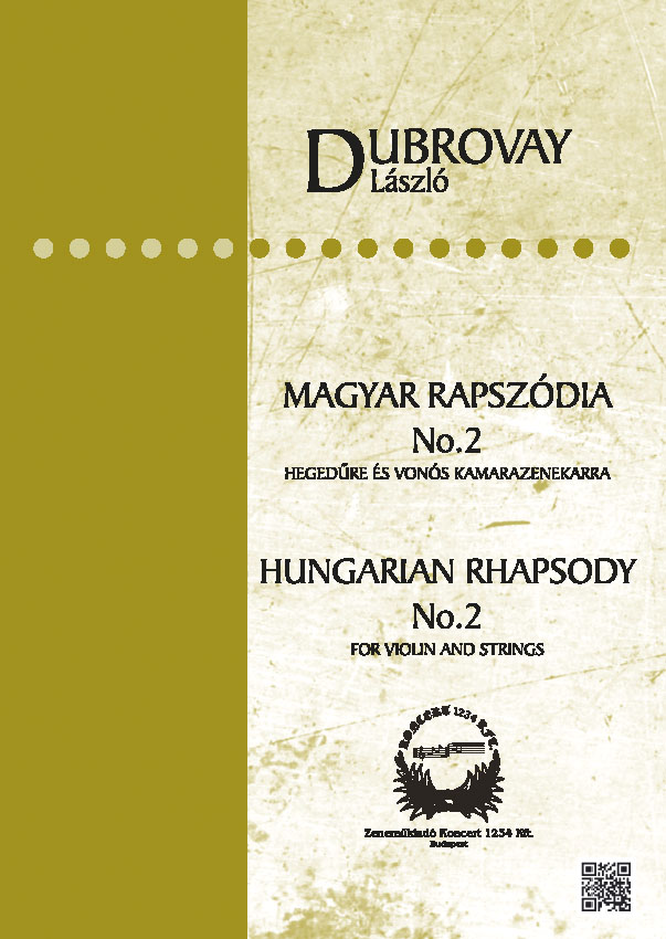 Magyar rapszódia No.2 hegedűre és vonós kamarazenekarra