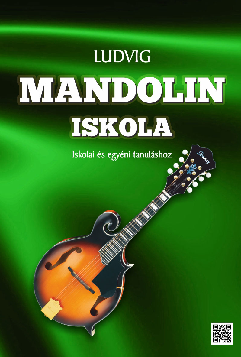 Mandolin iskola – iskolai és egyéni tanuláshoz