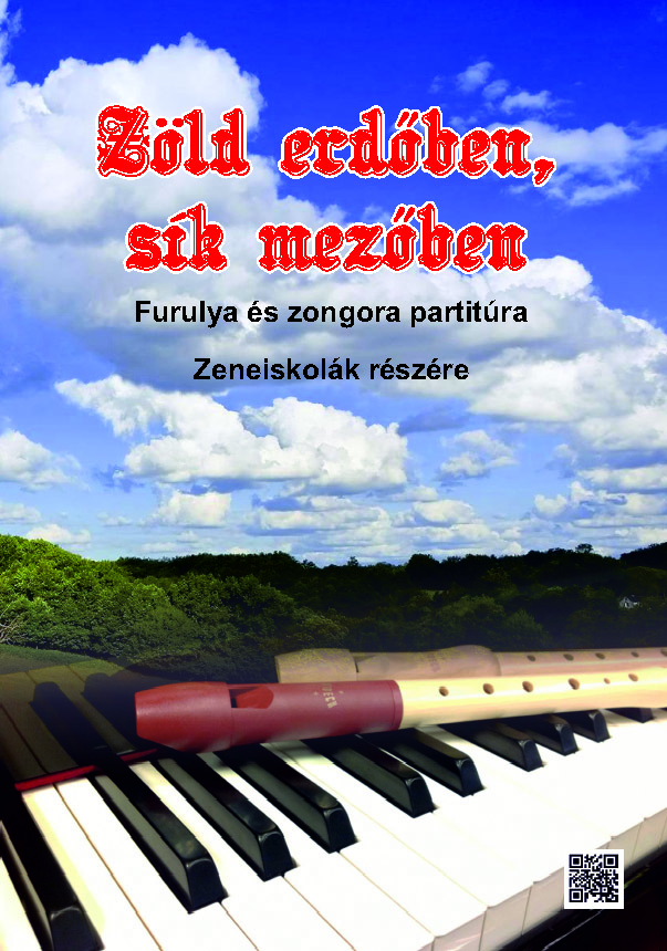 Zöld erdőben, sík mezőben