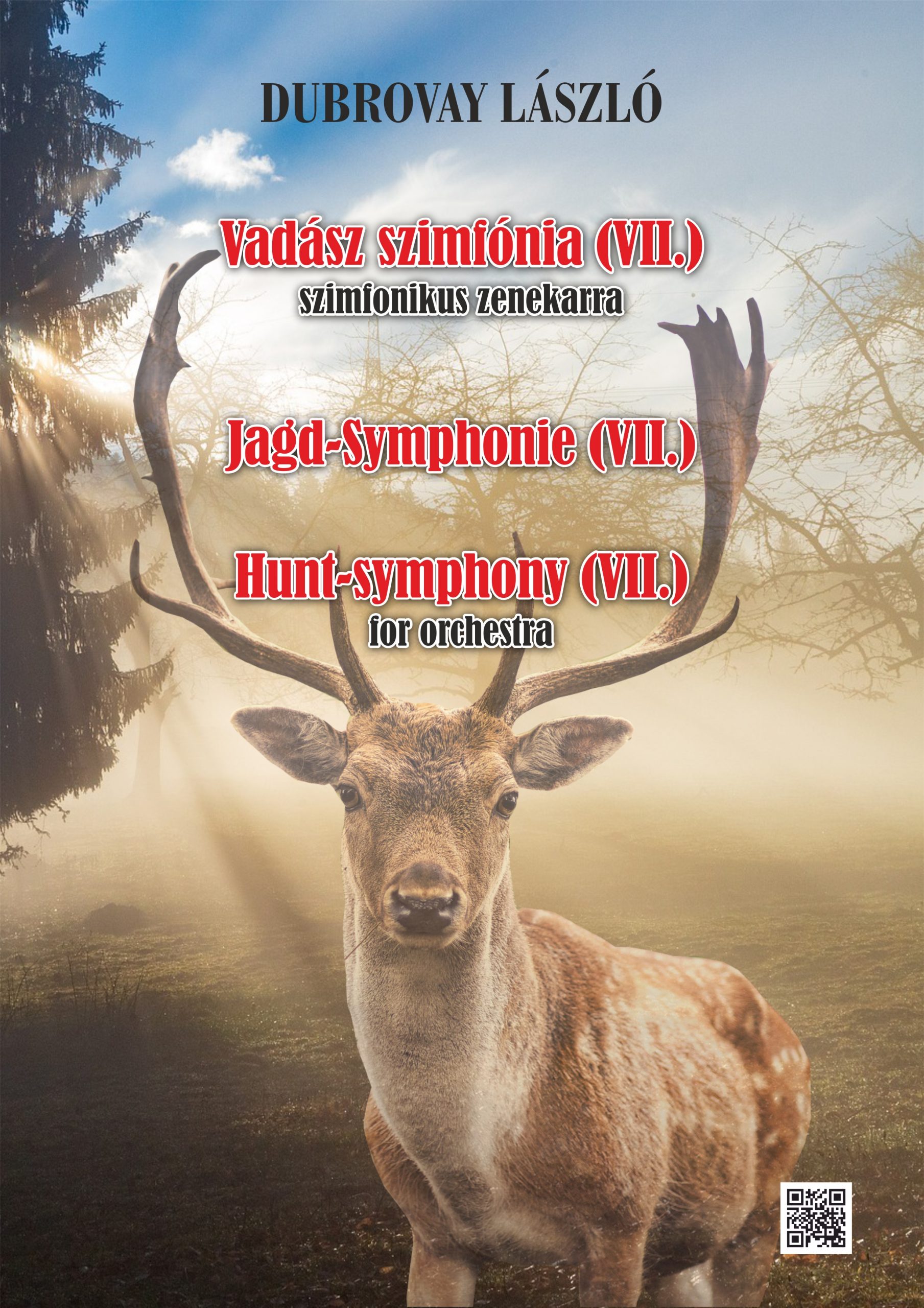 Dubrovay László – Vadász szimfónia (VII.)