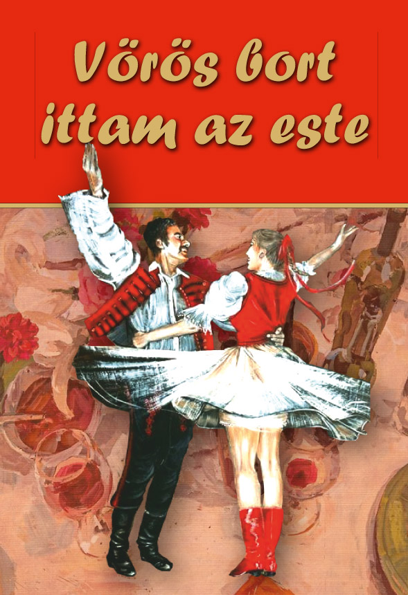 Vörös bort ittam az este
